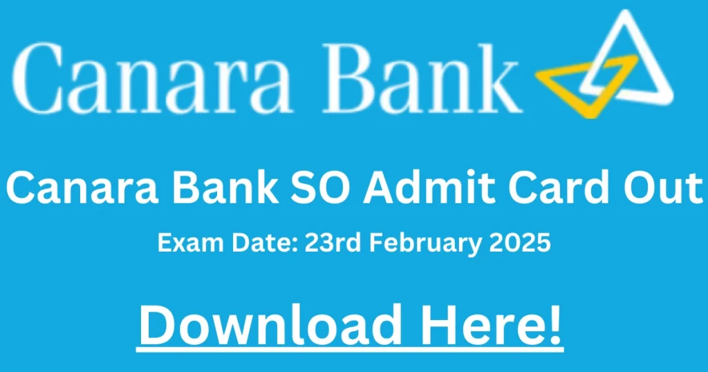 Canara Bank SO Admit Card 2025," "Download," "Canara Bank Specialist Officer," and "Hall Ticket"