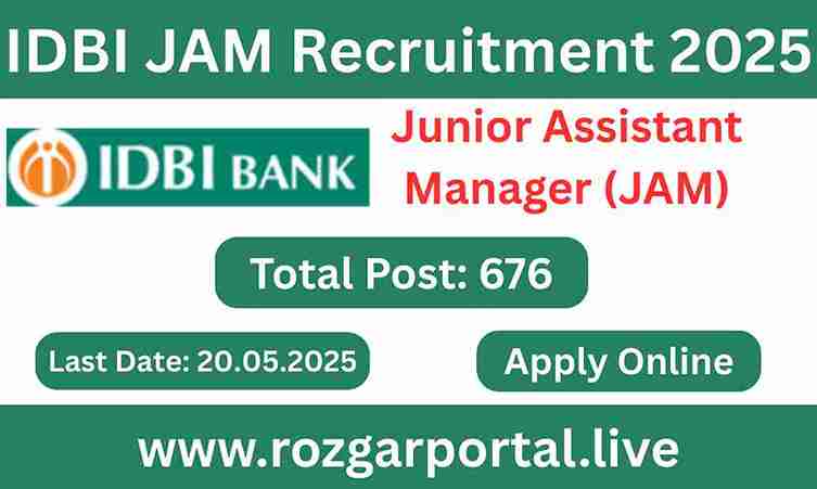 IDBI JAM Recruitment 2025 Online Application Process for 676 Junior Assistant Manager Posts