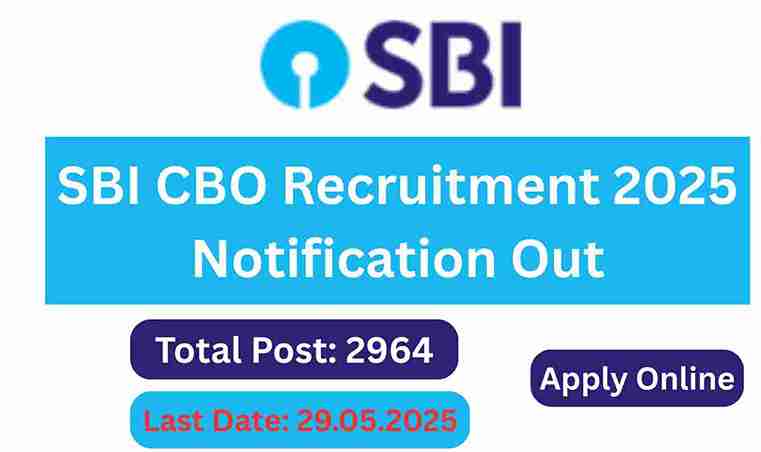 SBI CBO Recruitment 2025 Notification, Apply Online, Eligibility, Exam Pattern in Hindi