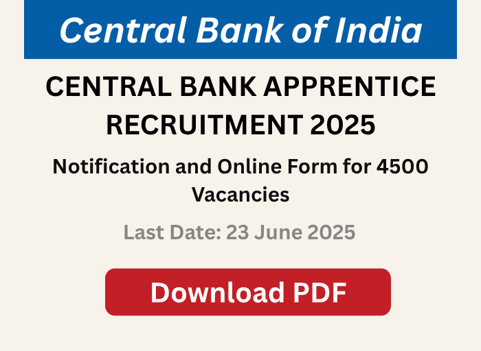 Central Bank Apprentice Recruitment 2025 notification image with online apply link, 4500 vacancies, and last date to apply