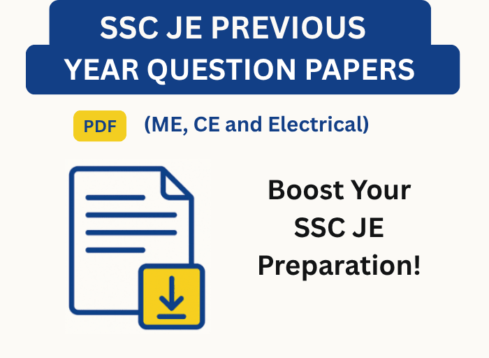 SSC JE Previous Year Question Papers PDF for Civil, Mechanical and Electrical Engineering