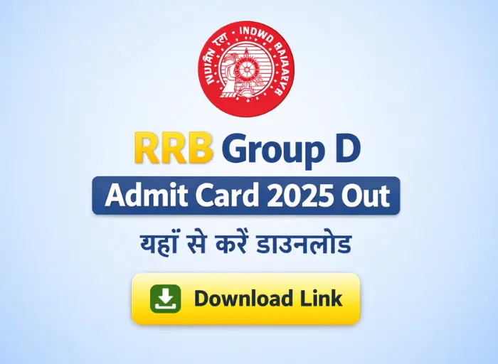 RRB Group D Admit Card 2025 image showing CBT exam details, shift timings, required documents, and direct download instructions