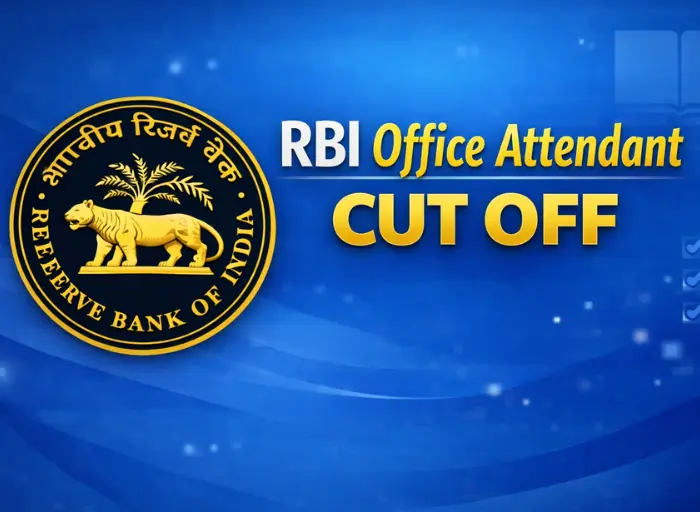 RBI Office Attendant Cut Off 2026 Expected and Previous Year Marks